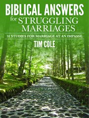 Biblical answers for struggling marriages. 31 Studies for Marriage at an Impasse cover image
