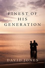 Finest of his generation cover image