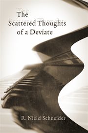 The scattered thoughts of a deviate cover image