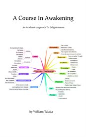 A course in awakening. An Academic Approach To Enlightenment cover image