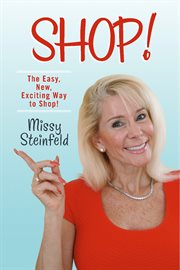 Shop!. How to Shop the Fun Way! cover image