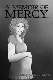 A memoir of mercy cover image