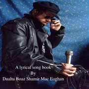 A lyrical song book by dualta boaz shamir mac eoghan. Lyrical Poetry cover image