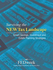 Surviving the new tax landscape. Smart Savings, Investment and Estate Planning Strategies cover image