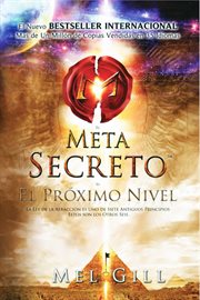 El metasecreto. El Promixo Nivel cover image