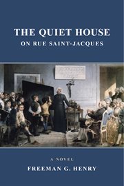 The quiet house on rue saint-jacques cover image