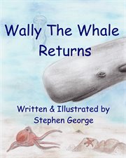 Wally the whale returns cover image