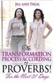 The transformation process according to proverbs for the next 31 days cover image