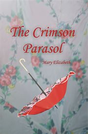 The crimson parasol cover image