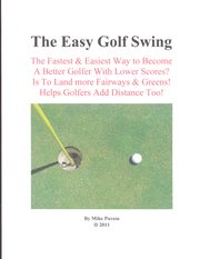 The easy golf swing cover image