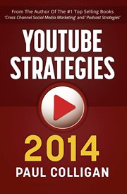 YouTube strategies 2014: making and marketing online video cover image