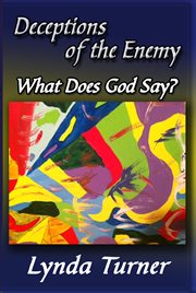 Deceptions of the enemy. What Does God Say cover image