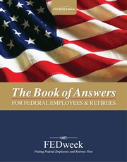 The Book of answers for Federal employees & retirees cover image