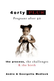 4ortyPlus: the Process, The Challenges & The Birth cover image