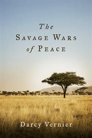 The savage wars of peace cover image