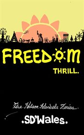 Freedom thrill. With Quotations cover image