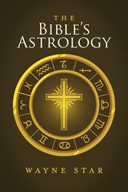 The bible's astrology cover image