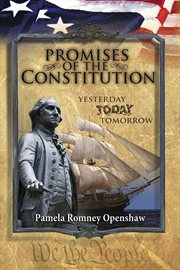 Promises of the constitution: yesterday, today and tomorrow cover image