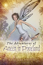 The adventures of aneen in pixieland cover image