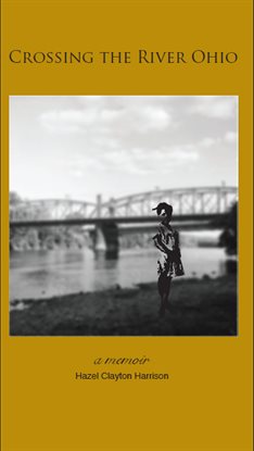 Imagen de portada para Crossing the River Ohio