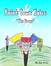 Paint town tales. The Draw cover image
