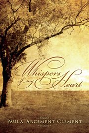 Whispers of my heart cover image