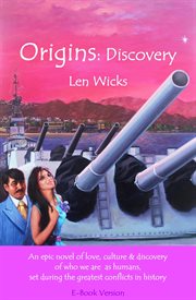 Origins: discovery. A Story of Human Courage and Our Beginnings cover image