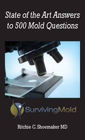 State of the art answers to 500 mold questions cover image