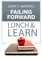 Failing forward: turning mistakes into stepping stones for success cover image