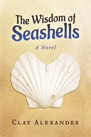 The wisdom of seashells cover image