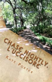 Chase nightly, l'uccisore cover image