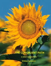 The congruent path. A Christian Journey cover image