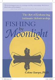 Fishing by moonlight: the art of choosing intimate partners cover image