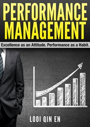 Performance management. Excellence as an Attitude. Performance as a Habit cover image