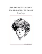 Misadventures of the most beautiful girl in the world cover image