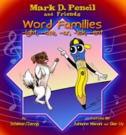 Word family stories. -ight, -ate, -ar, -ick, -ent cover image