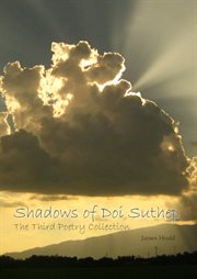 Shadows of doi suthep. The Third Poetry Collection cover image