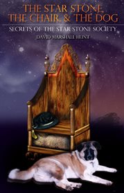 The star stone, the chair, and the dog cover image
