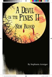 A devil in the pines ii. New Blood cover image