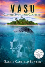 Vasu. Captain Burt and the Cannibals cover image