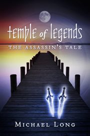 Temple of legends. The Assassin's Tale cover image