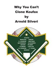 Why you can't clone koufax cover image