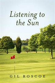 Listening to the sun cover image