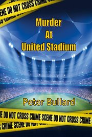 Murder at united stadium cover image