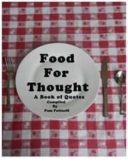 Food for Thought: A Book of Quotes cover image