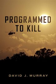 Programmed to kill cover image