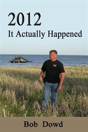 2012. It Actually Happened cover image