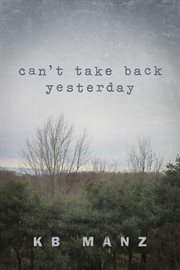 Can't take back yesterday cover image