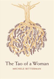 The tao of a woman: 100 ways to turn cover image
