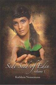 Sede, seed of eden, volume 1 cover image